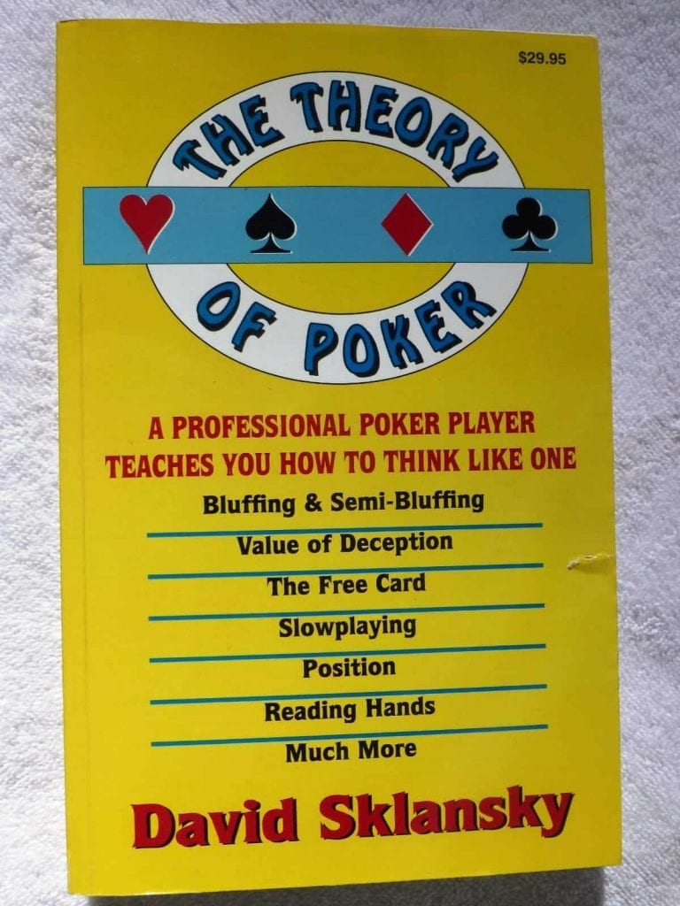 La Théorie du Poker: Un Joueur de Poker Professionnel Vous Apprend à Penser Comme Un Seul-Livre de David Sklansky